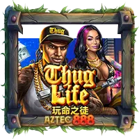 Thug Life