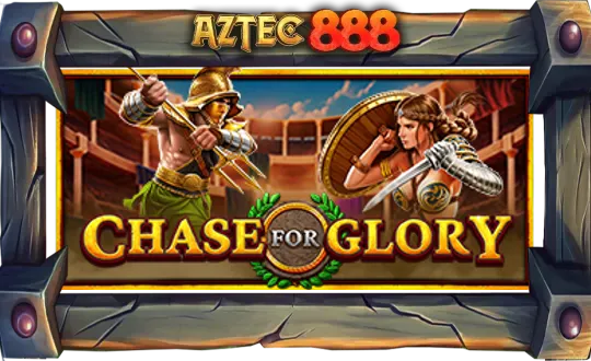 Chase for Glory™