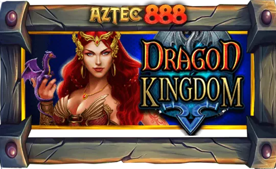 Dragon Kingdom™