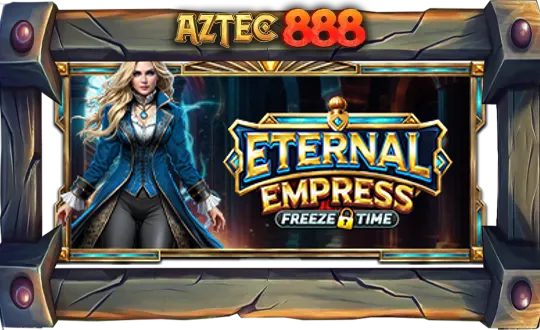 Eternal Empress – Freeze Time