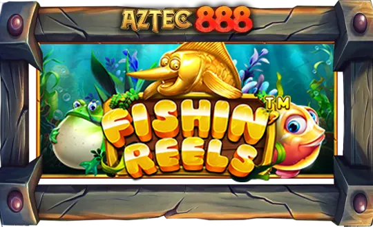 Fishin’ Reels™