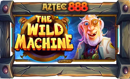 The Wild Machine™