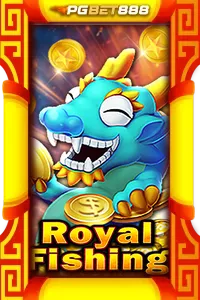 Royal Fishing